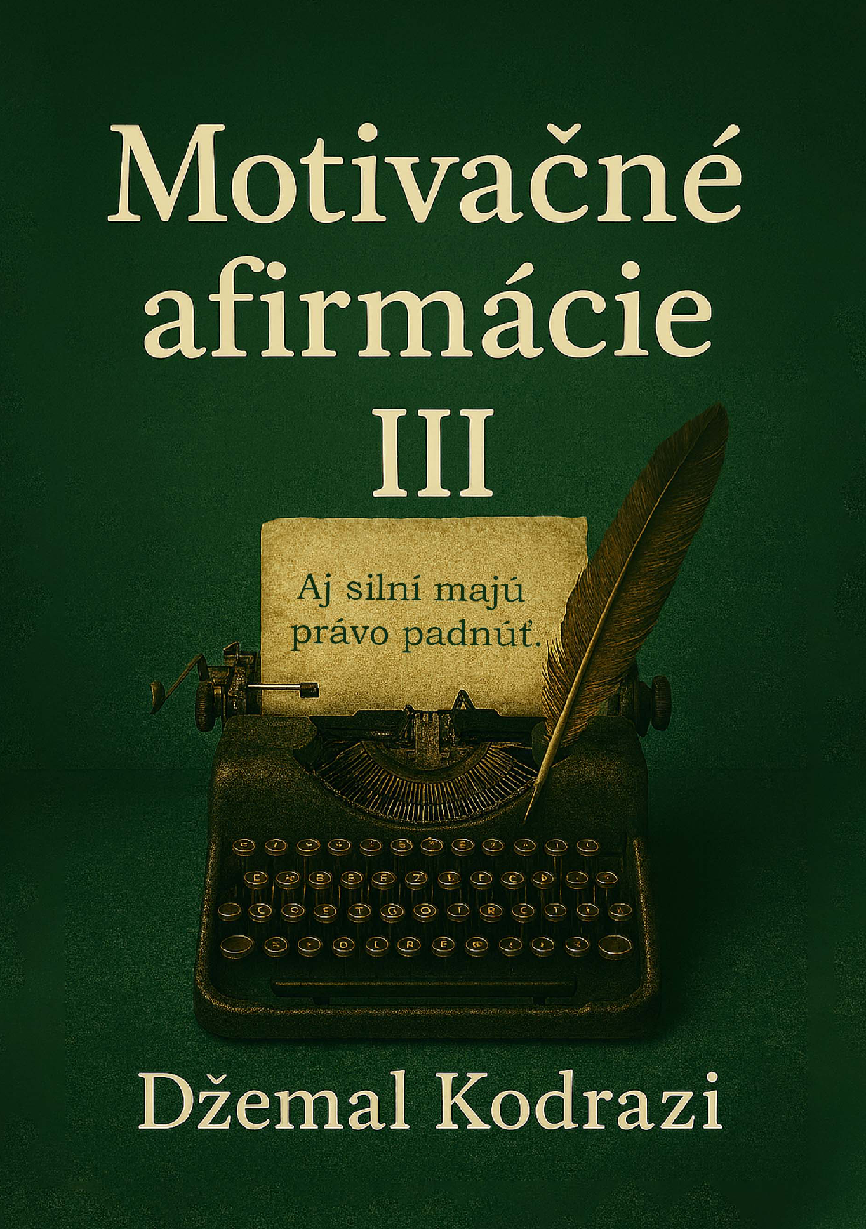Motivačné afirmácie III