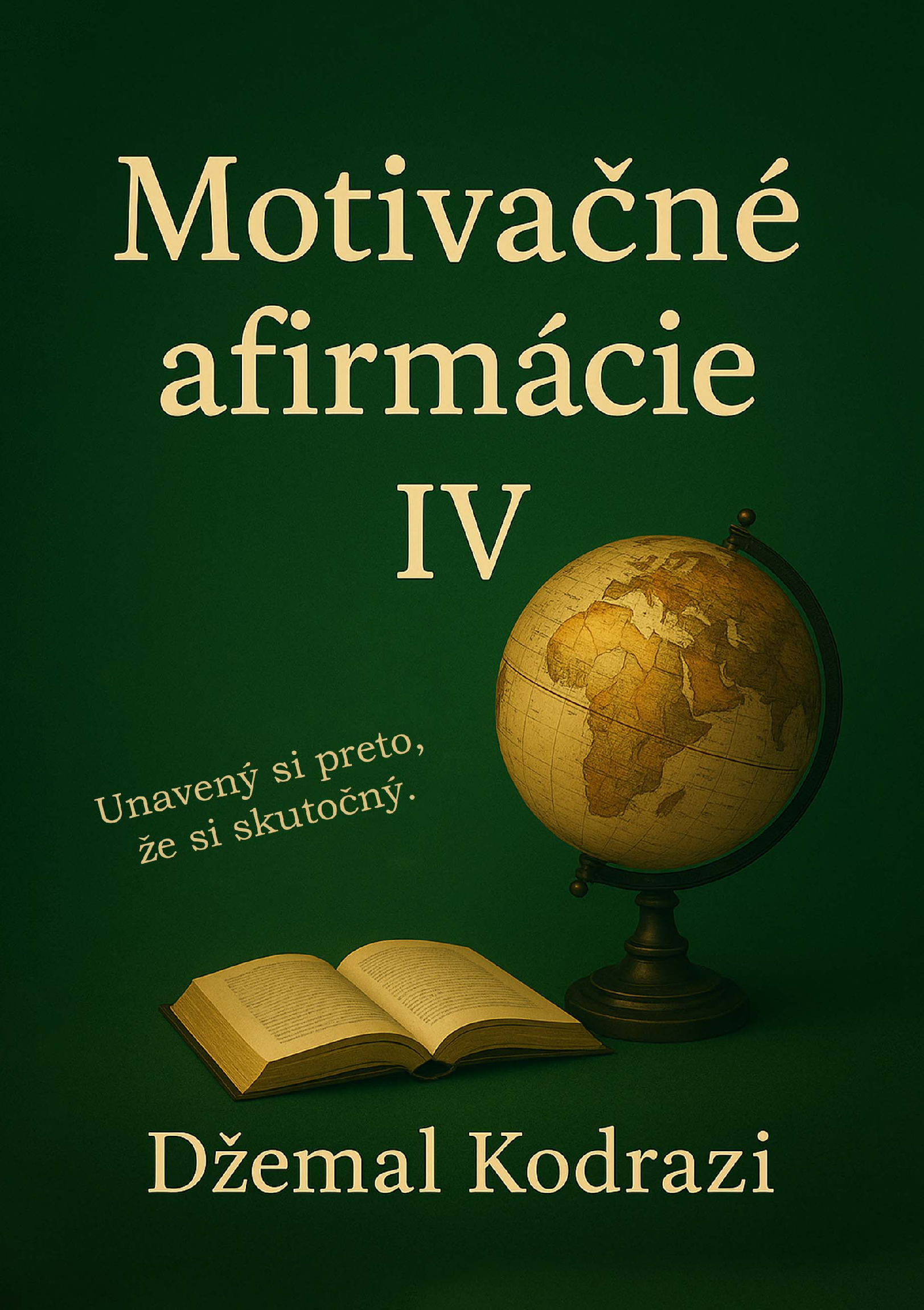 Motivačné afirmácie IV